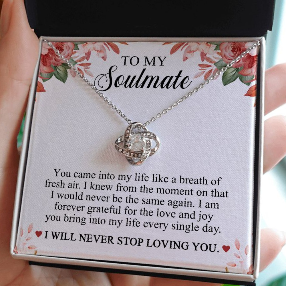 To My Soulmate - I Will Never Stop Loving You (Necklace0