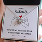 to My Soulmate - You're My Shining Star (Necklace)