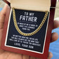 To My Father - What I've Learned From You (Cuban Link Necklace)