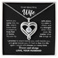 To My Beautiful Wife Necklace – You Are My Safe Place Forever