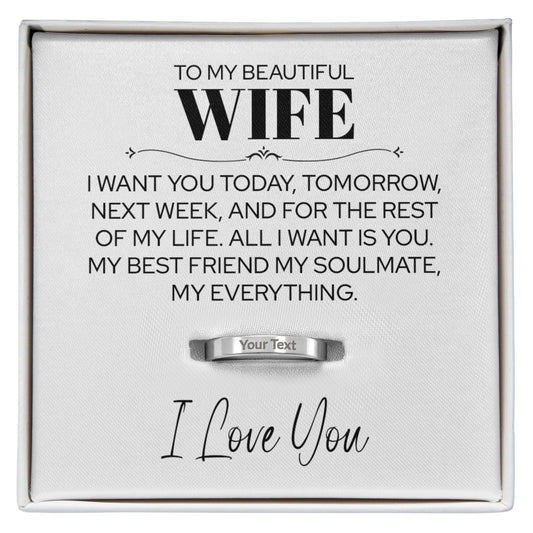 Today, Tomorrow & For The Rest of My Life – Personalized Ring for Wife