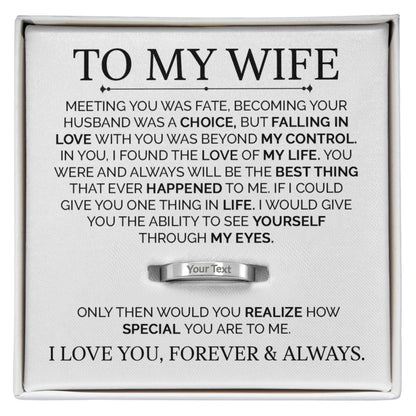 Meeting You Was Fate, Loving You Was Beyond My Control” – Personalized Ring for Wife