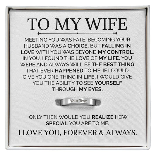 Meeting You Was Fate, Loving You Was Beyond My Control” – Personalized Ring for Wife