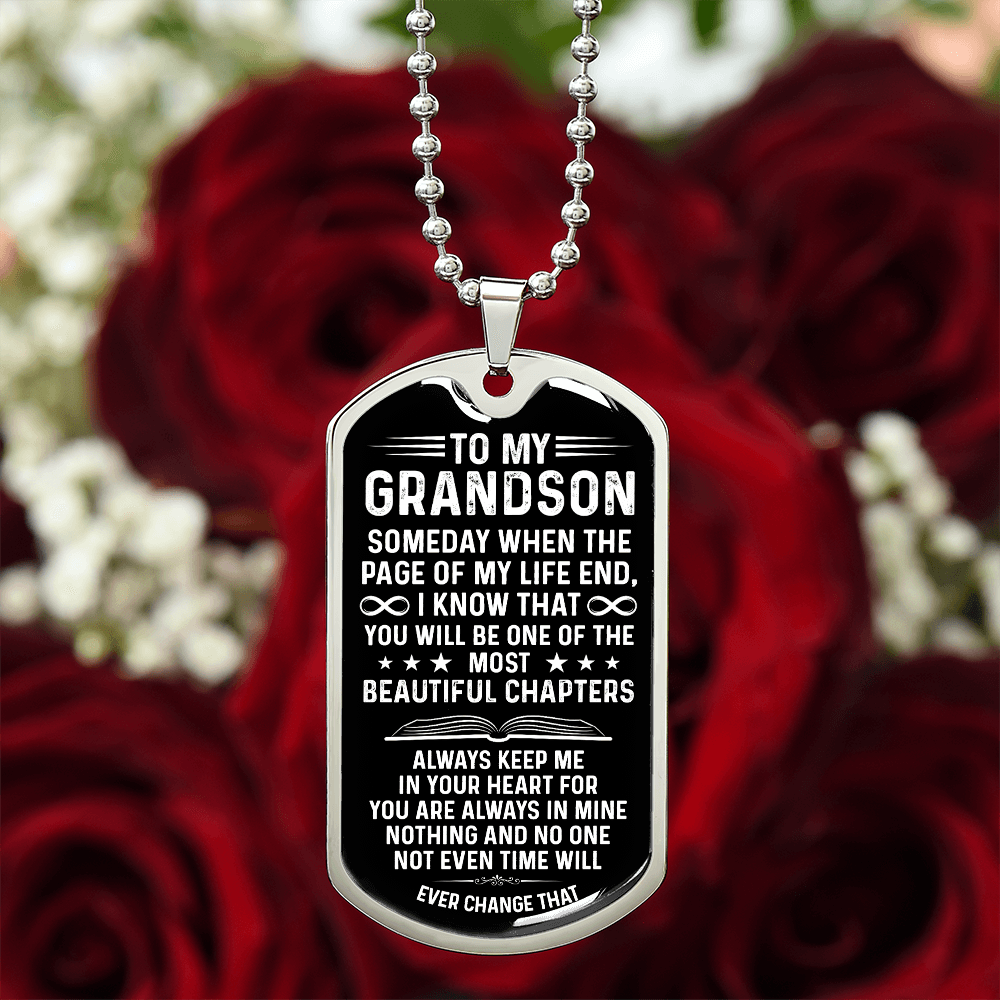 To My Grandson – One Of The Most Beautiful Chapters Dog Tag Necklace