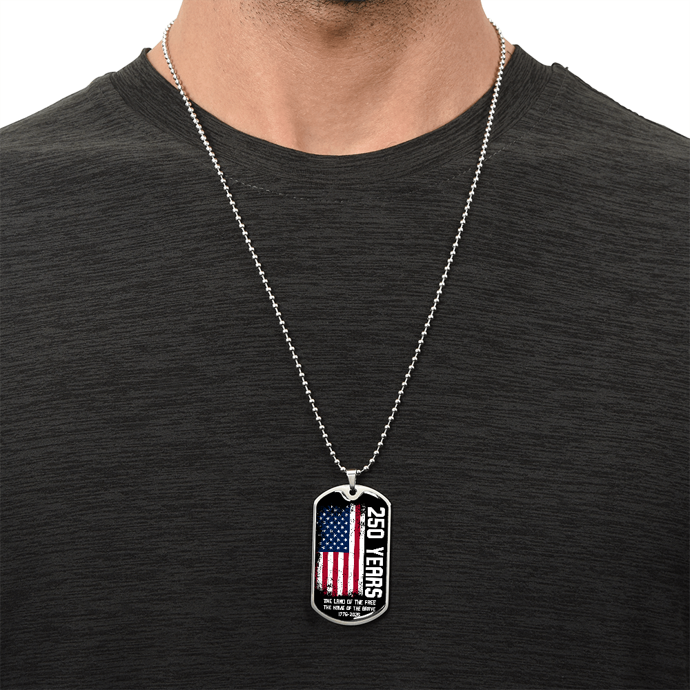 Land Of The Free USA 250th Anniversary Dog Tag Necklace