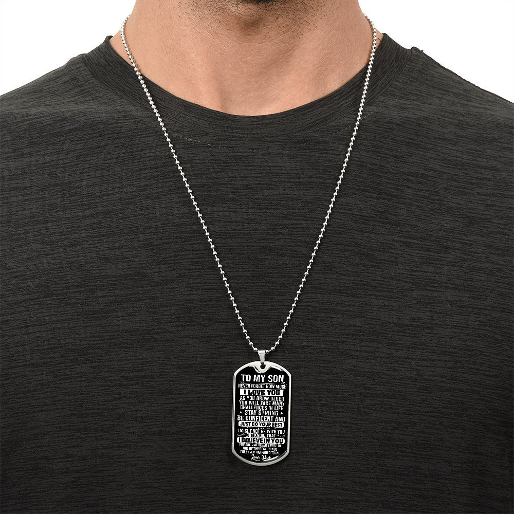 To My Son – I Believe In You Dog Tag Necklace Gift