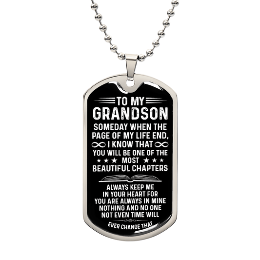 To My Grandson – One Of The Most Beautiful Chapters Dog Tag Necklace