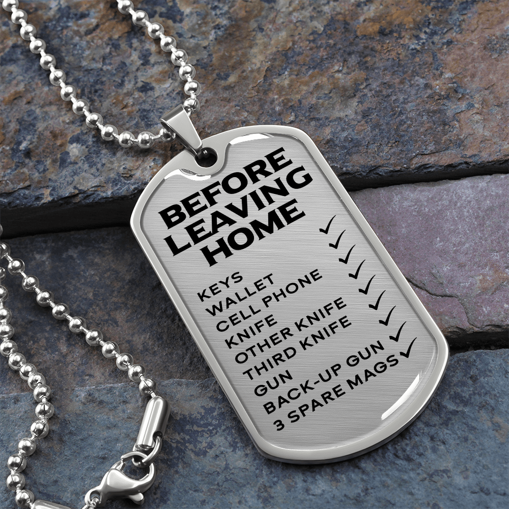 Before Leaving Home Dog Tag Necklace