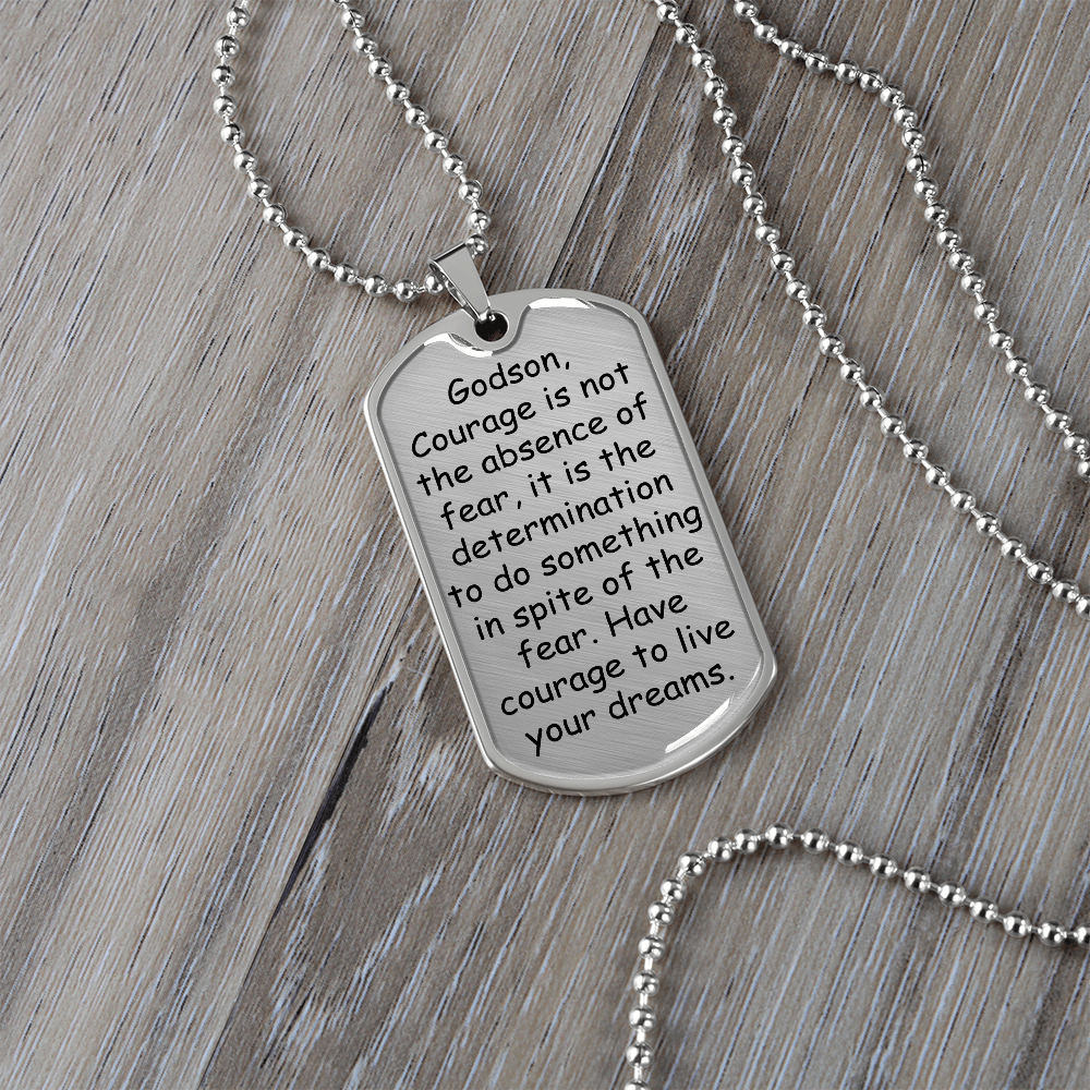 To My Godson – Have Courage To Live Your Dreams Dog Tag Necklace