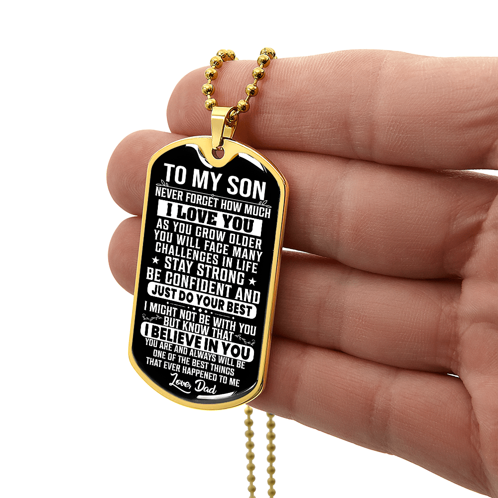 To My Son – I Believe In You Dog Tag Necklace Gift