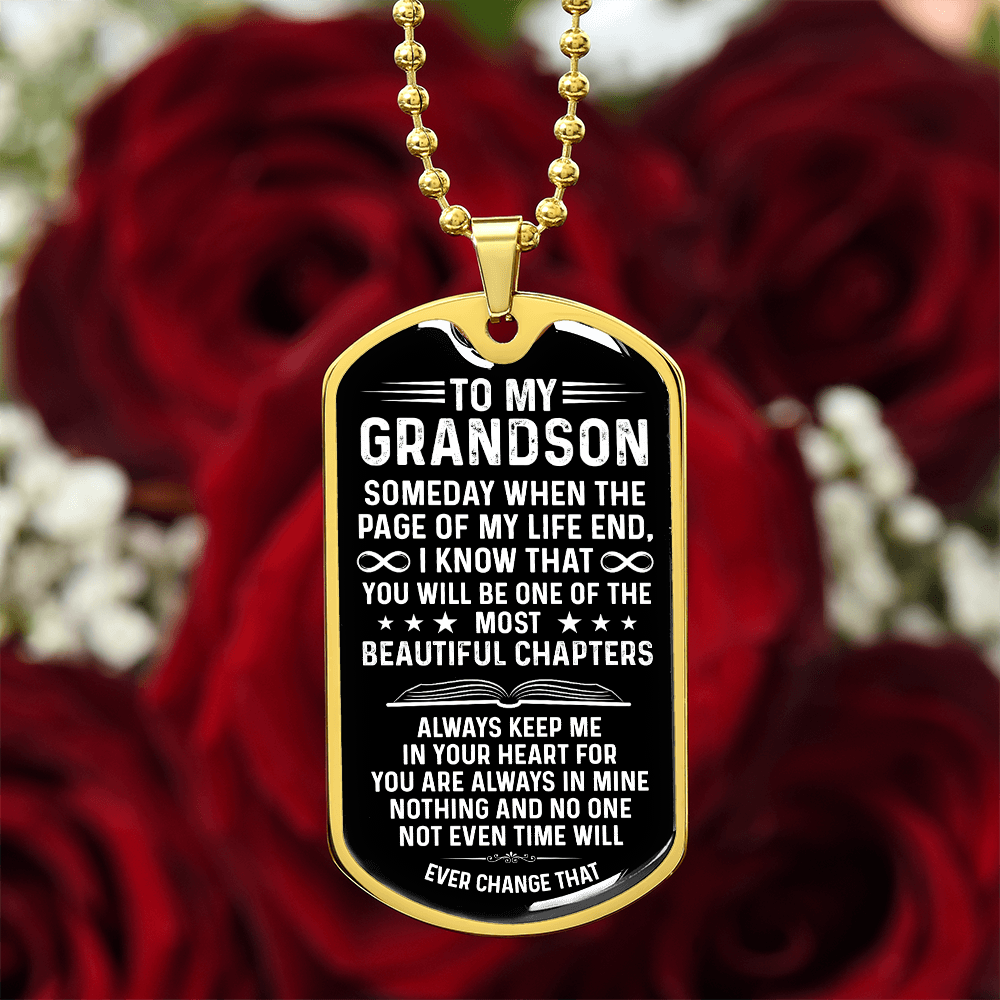 To My Grandson – One Of The Most Beautiful Chapters Dog Tag Necklace