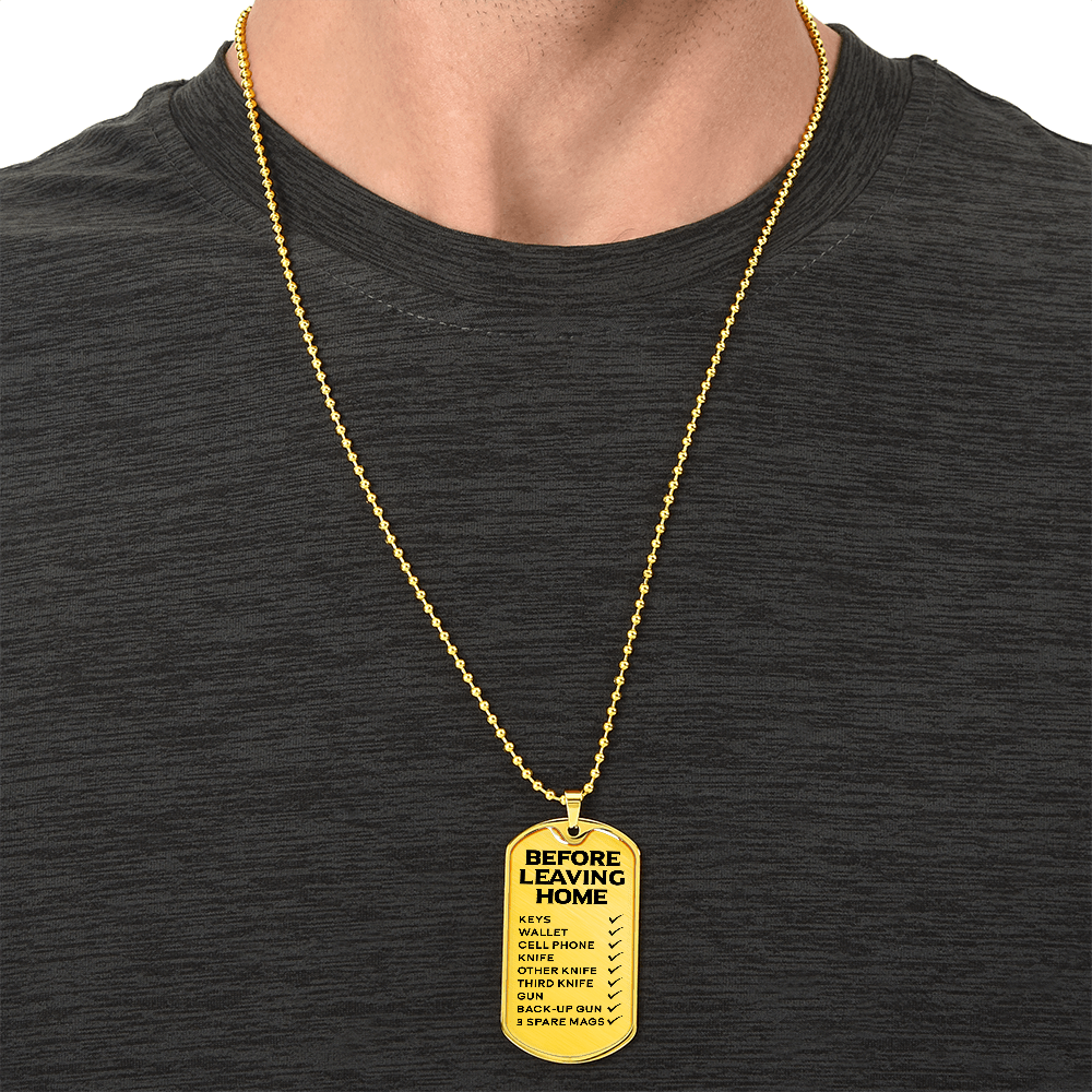 Before Leaving Home Dog Tag Necklace