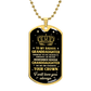 To My Granddaughter – Your Crown Will Never Fall Dog Tag Necklace