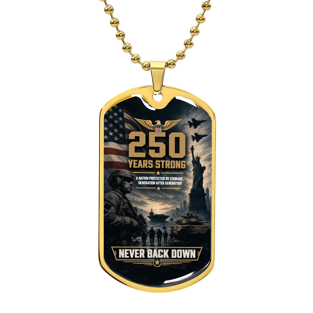 250 Years Strong Dog Tag – Patriotic Gift for Veterans