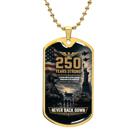250 Years Strong Dog Tag – Patriotic Gift for Veterans