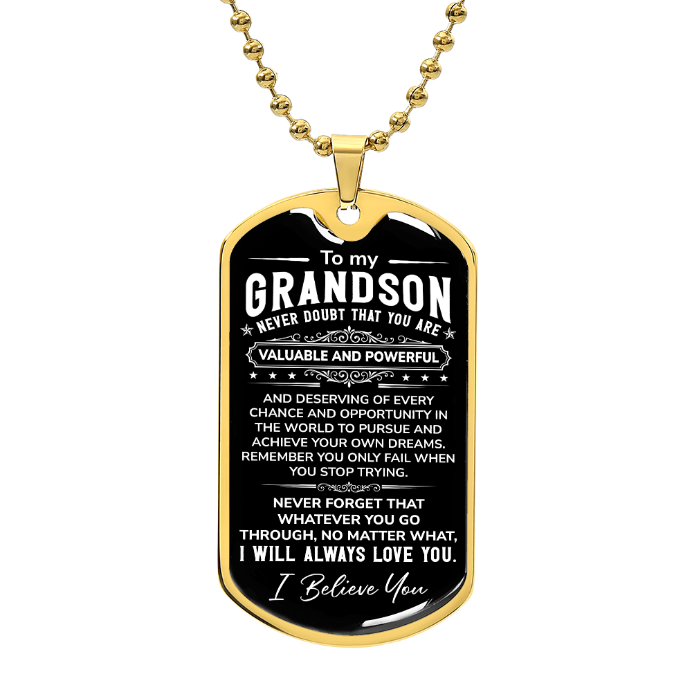 To My Grandson Dog Tag Necklace — You Are Valuable and Powerful, Love from Grandpa