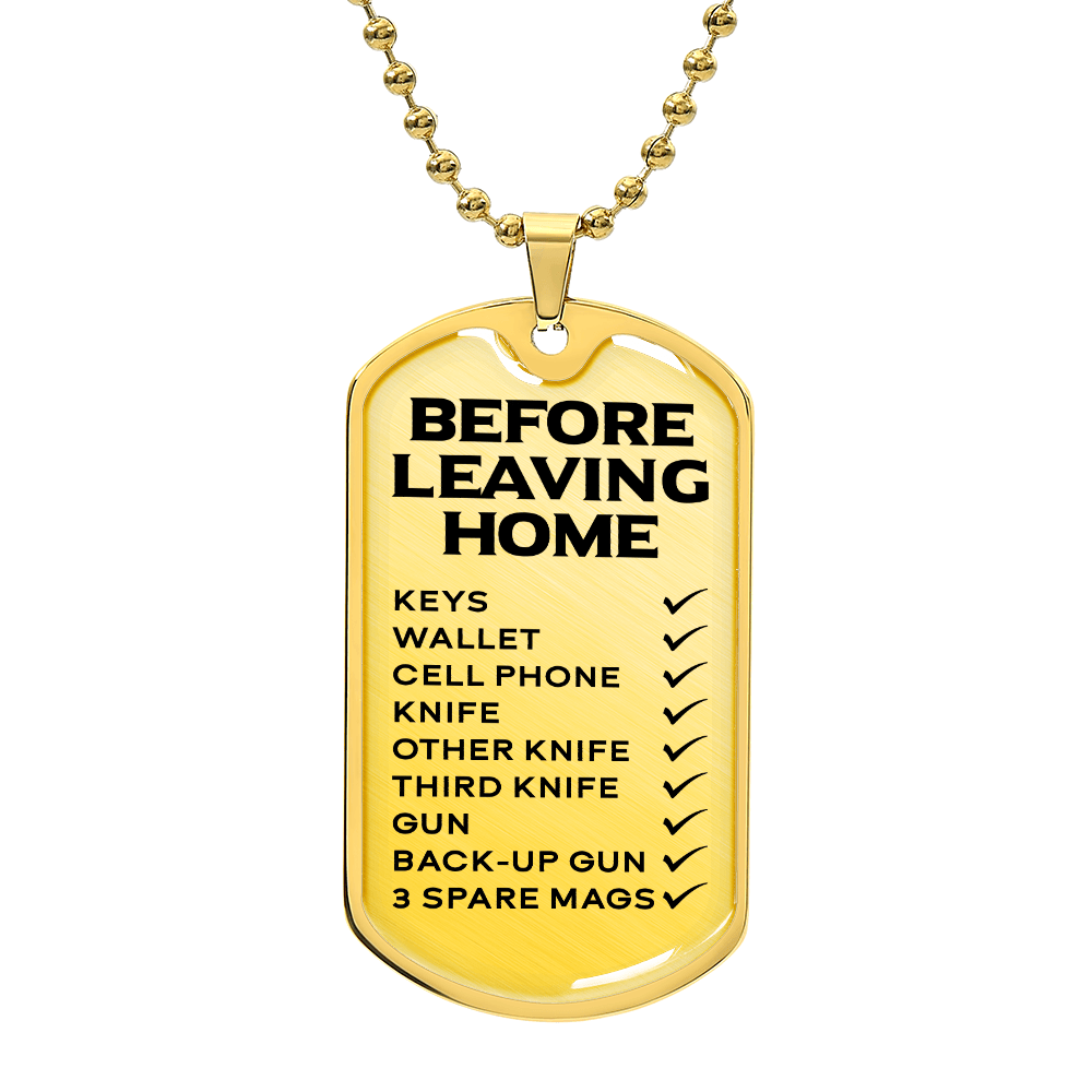 Before Leaving Home Dog Tag Necklace