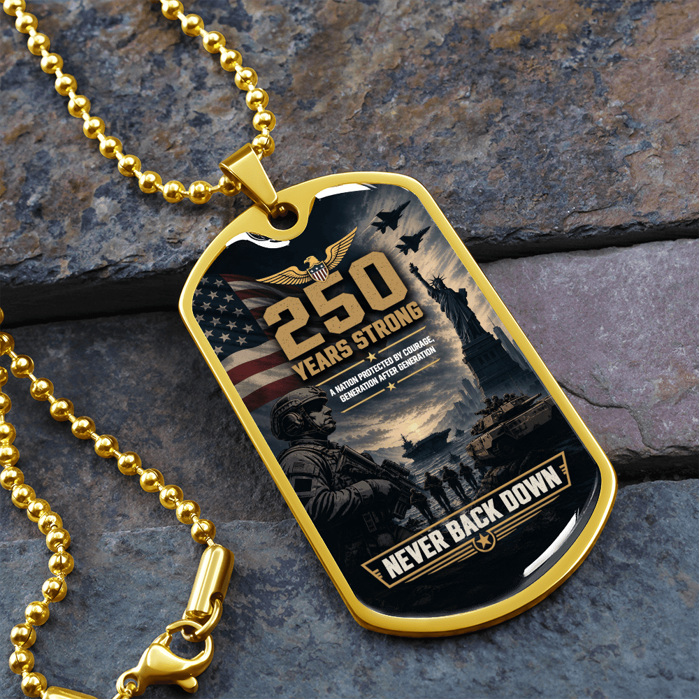 250 Years Strong Dog Tag – Patriotic Gift for Veterans