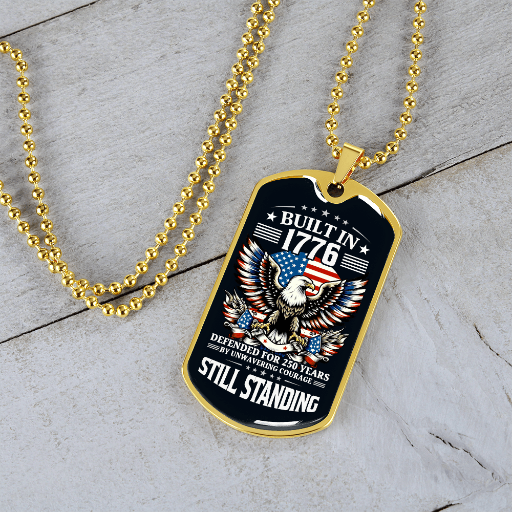 Built in 1776 Dog Tag – Patriotic Veteran Gift