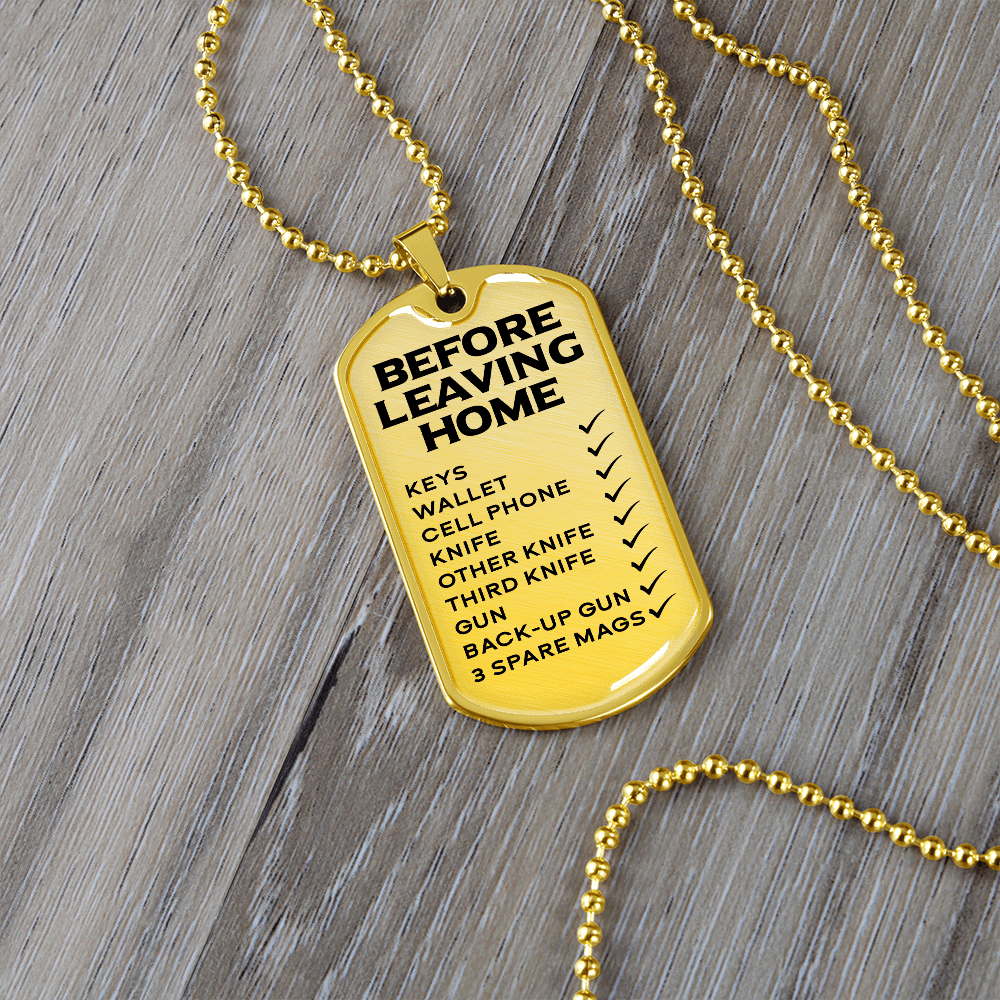 Before Leaving Home Dog Tag Necklace