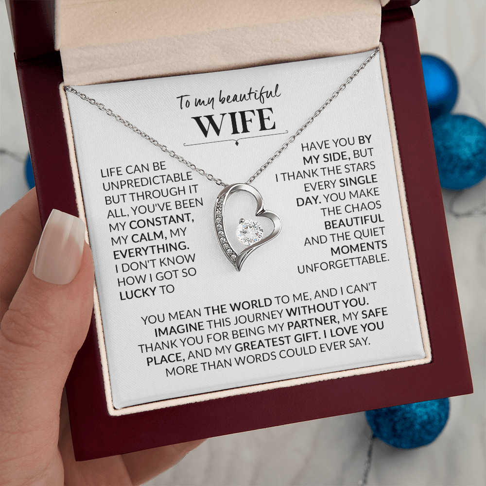 To My Wife – My Constant, My Calm, My Everything Forever Love Necklace