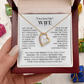 To My Wife – My Constant, My Calm, My Everything Forever Love Necklace