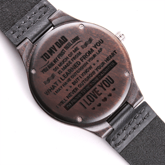 To My Dad – I Learned From You Wooden Watch Gift