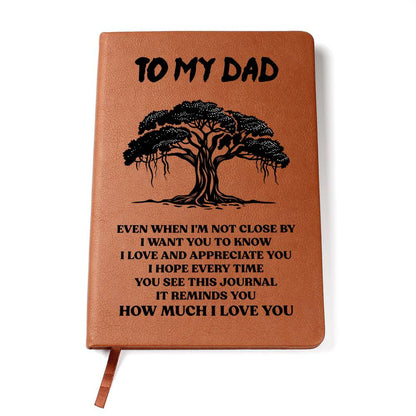 To My Dad - How Much I Love You (Journal)