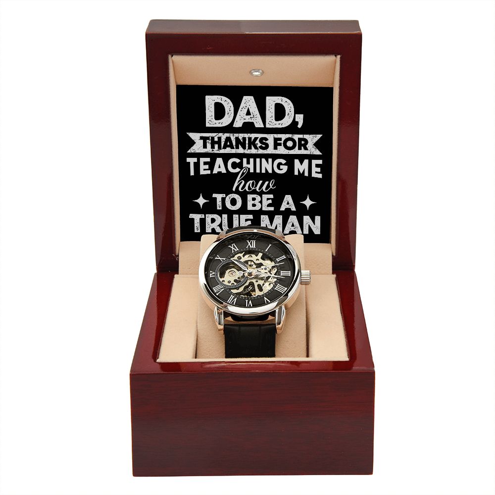 Dad - True Man (Men's Watch)