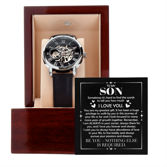 To My Son – "Be You, Nothing Else Is Required" Skeleton Watch Gift