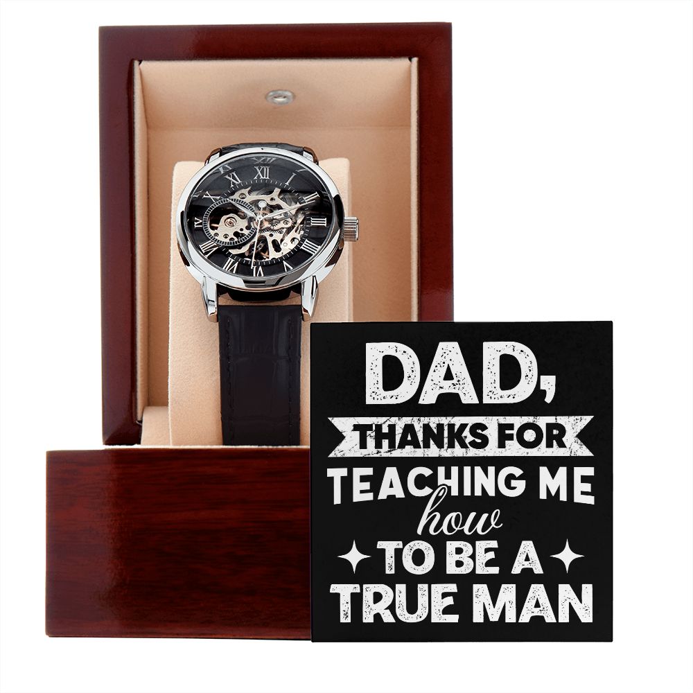 Dad - True Man (Men's Watch)