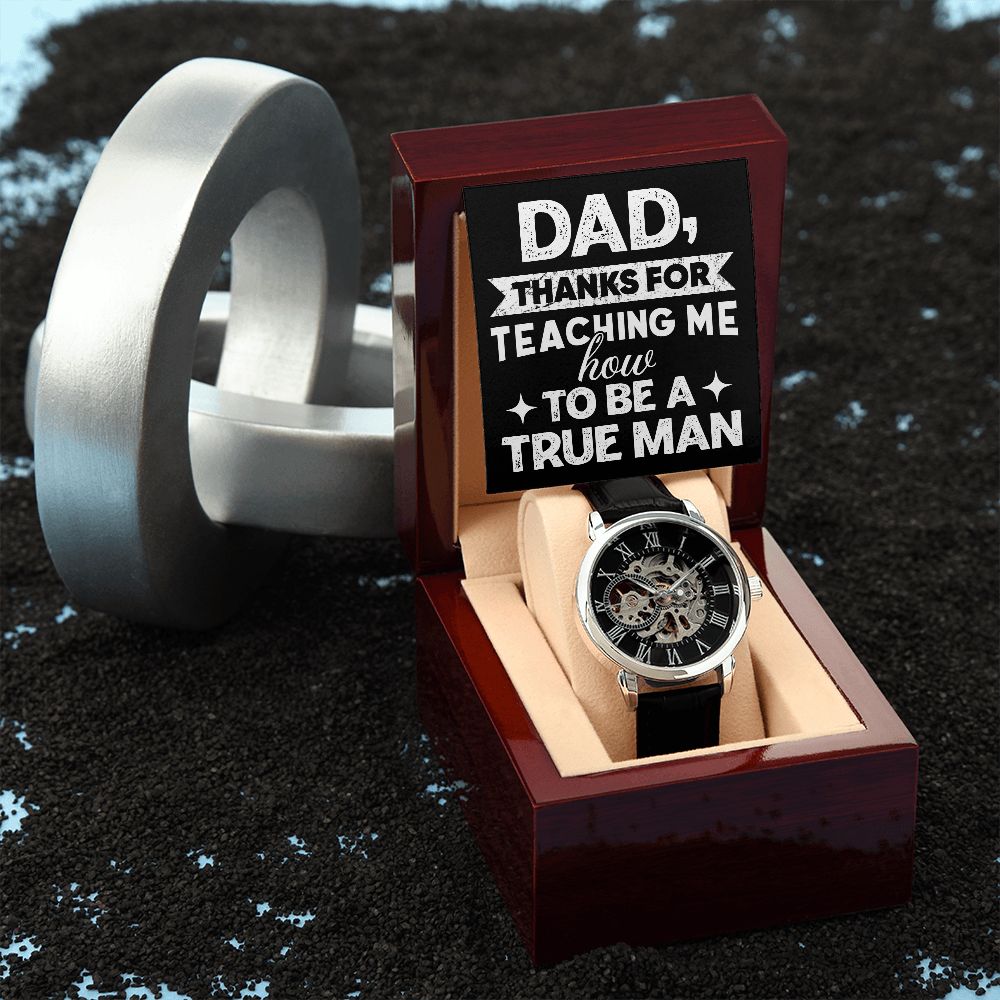 Dad - True Man (Men's Watch)