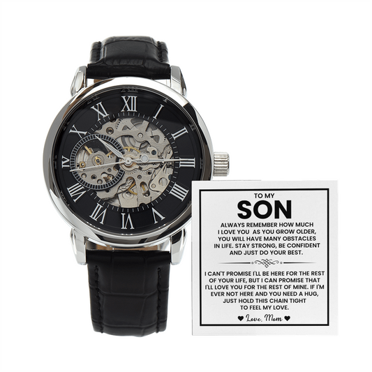To My Son – “Just Do Your Best” Skeleton Watch From Mom