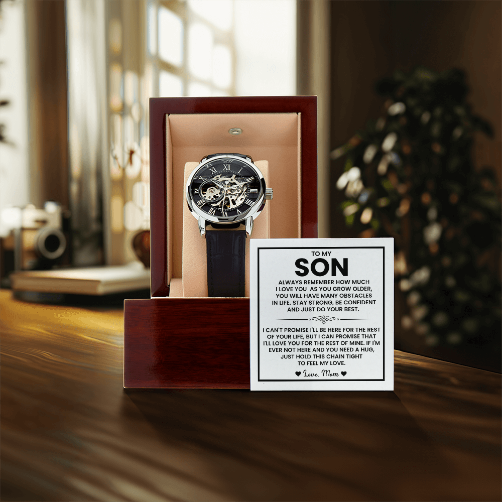 To My Son – “Just Do Your Best” Skeleton Watch From Mom