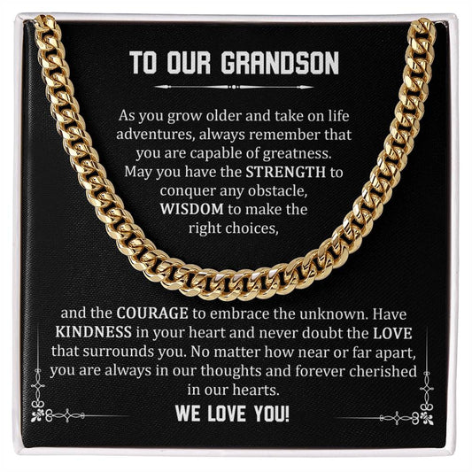 To Our Grandson - We Love You (Cuban Link Chain)