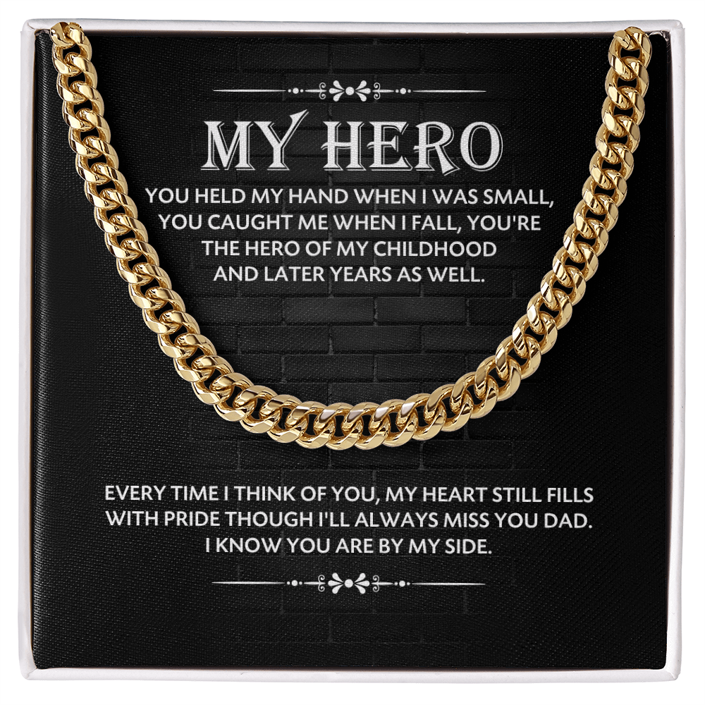 To My Hero Dad – Meaningful Cuban Link Chain Gift