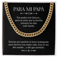 Para Mi Papá – Collar Cubano Divertido Para Papás Mexicanos