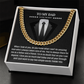 To My Dad – Thank You for Always Being There (Cuban Link Chain)