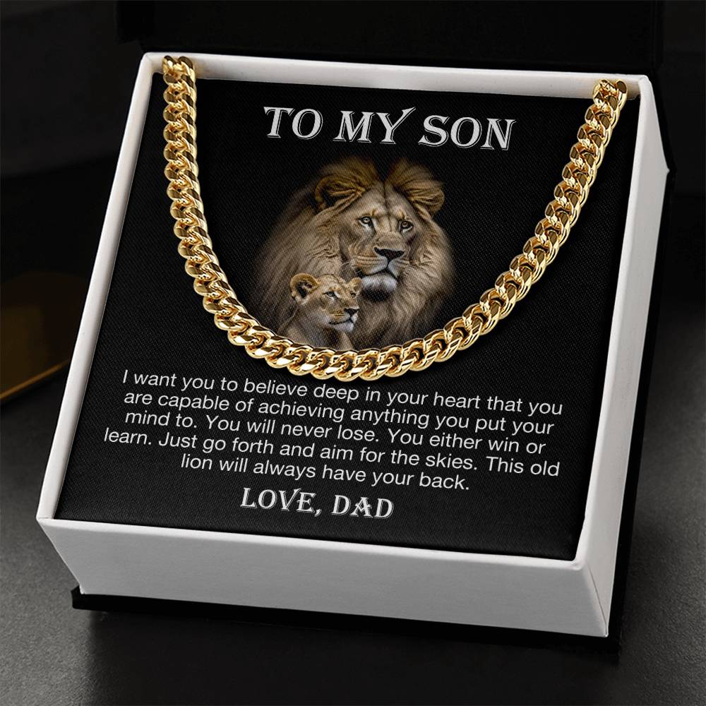 To My Son - Believe Deep In Your Heart (Cuban Link Chain)