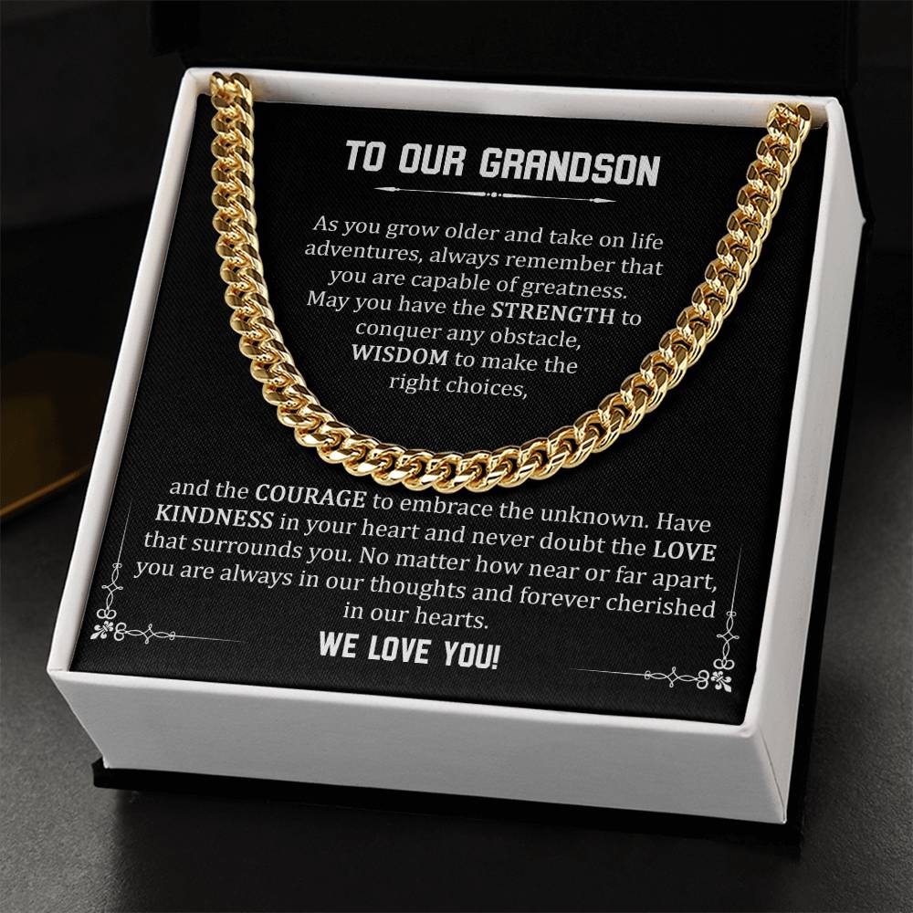 To Our Grandson - We Love You (Cuban Link Chain)