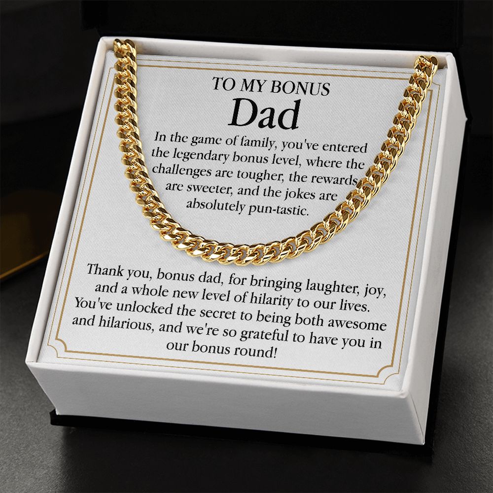 To My Bonus Dad - In The Game Of Family (Cuban Link Chain)