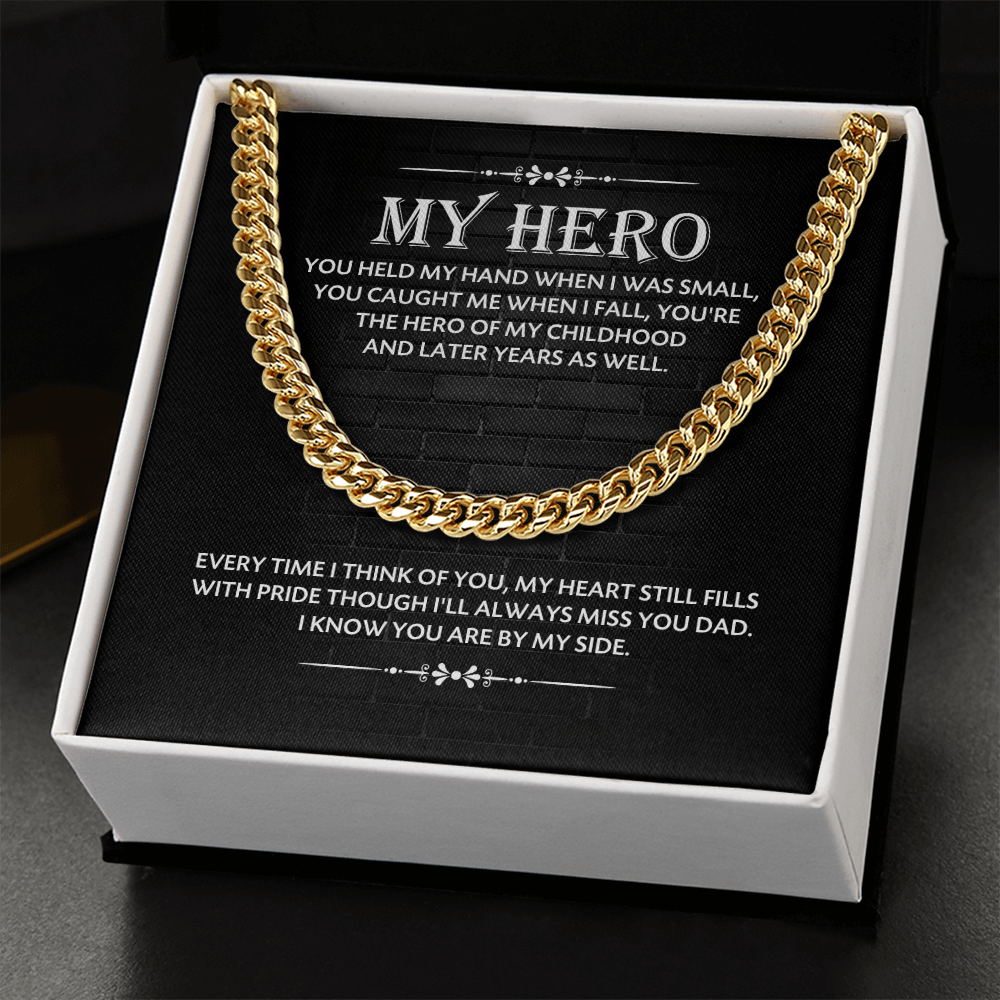 To My Hero Dad – Meaningful Cuban Link Chain Gift
