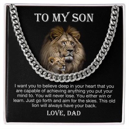 To My Son - Believe Deep In Your Heart (Cuban Link Chain)