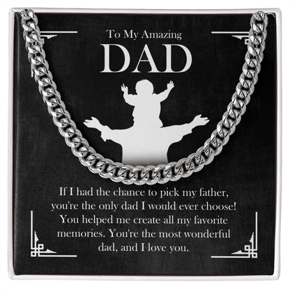 To My Amazing Dad – Meaningful Cuban Link Chain Gift