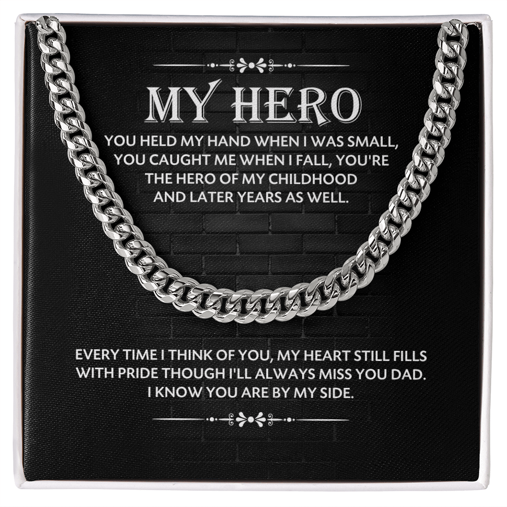 To My Hero Dad – Meaningful Cuban Link Chain Gift