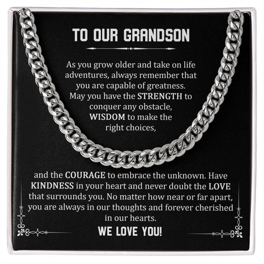 To Our Grandson - We Love You (Cuban Link Chain)