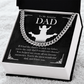 To My Amazing Dad – Meaningful Cuban Link Chain Gift