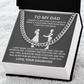 To My Dad – A Gift from Your Little Girl (Cuban Link Chain)