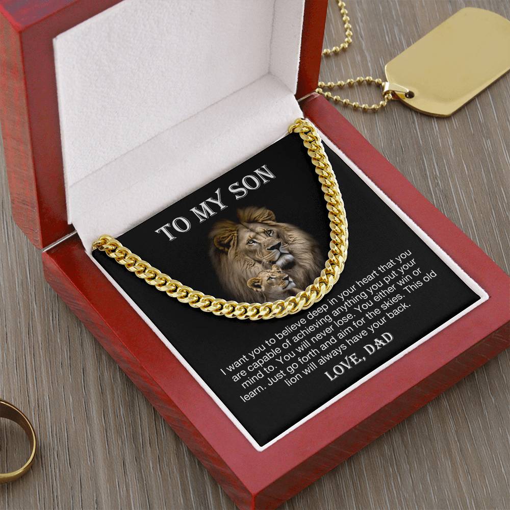 To My Son - Believe Deep In Your Heart (Cuban Link Chain)