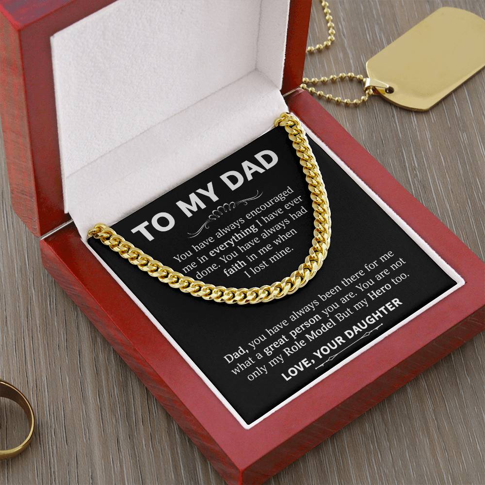 To My Dad - My Role Model  (Cuban Link Chain)